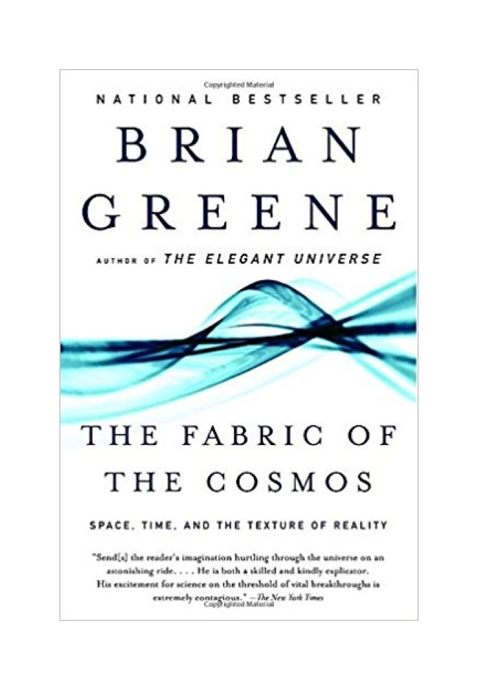 The Fabric of the Cosmos: Space, Time, and the Texture of Reality