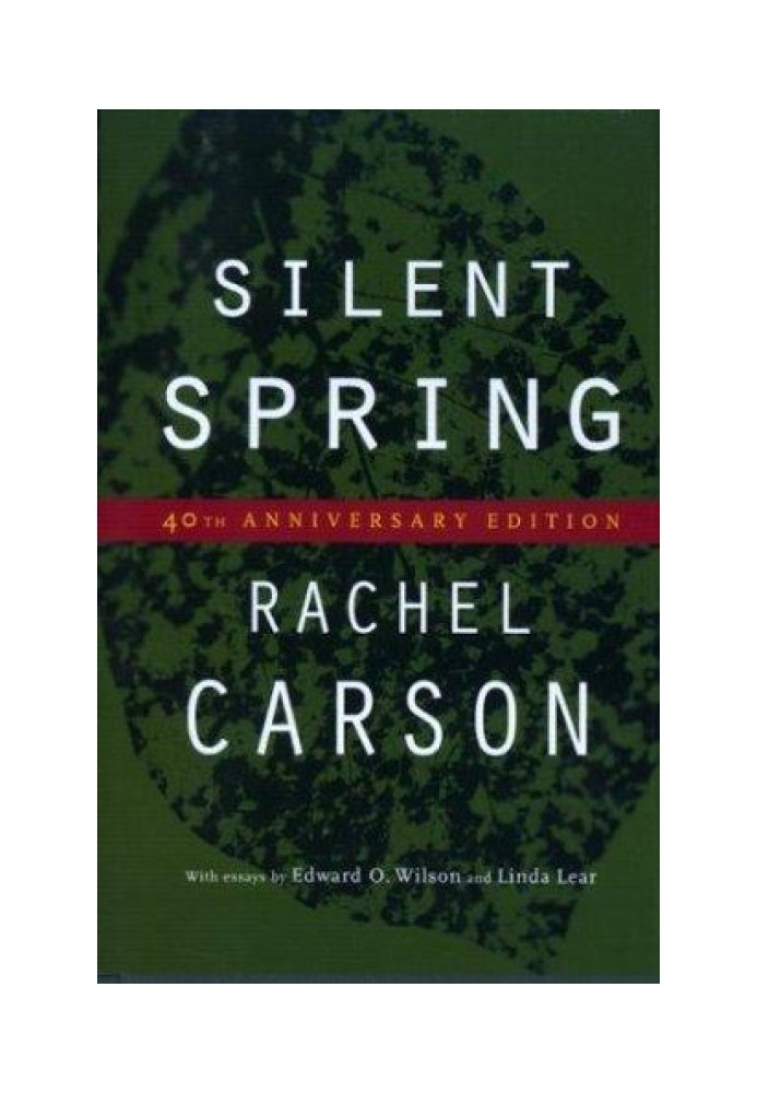 Silent Spring: 40th Anniversary Edition