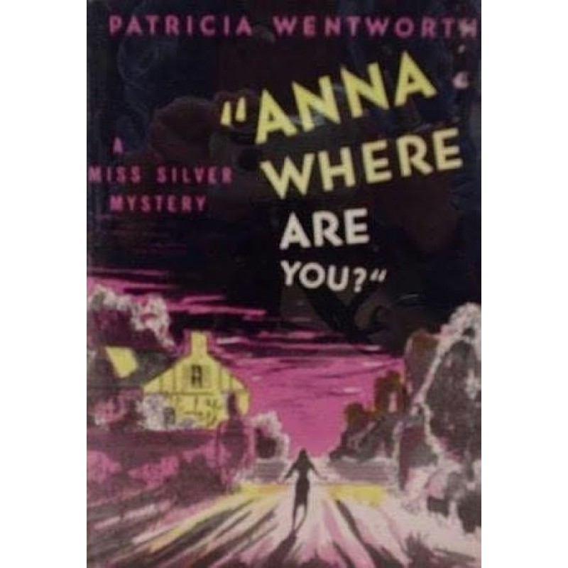 Anna, Where Are You?