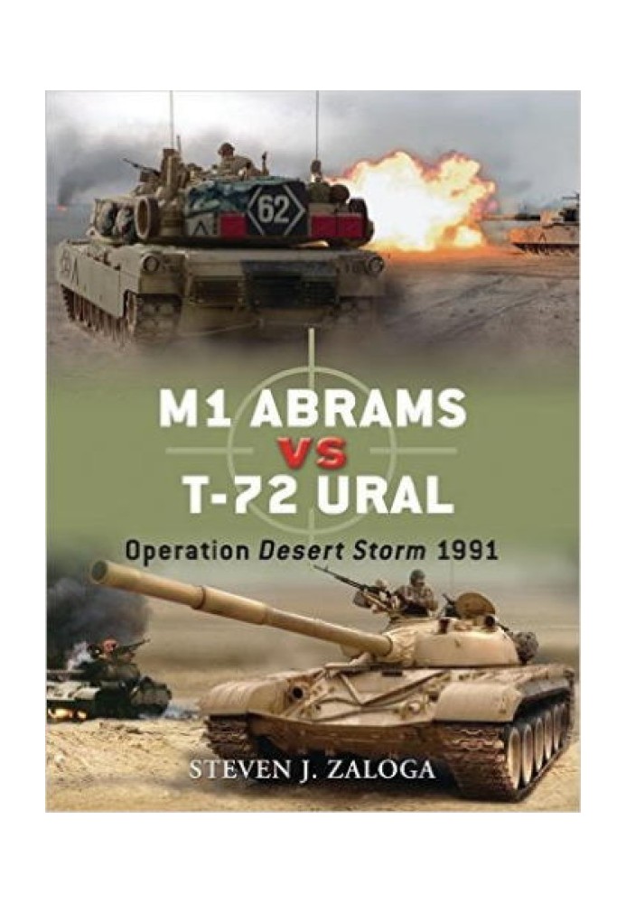 M1 Abrams vs T-72 Ural: Operation Desert Storm 1991