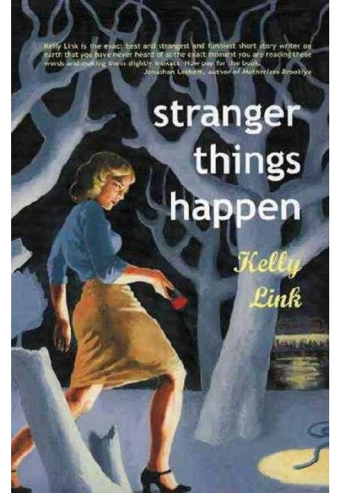 Stranger Things Happen