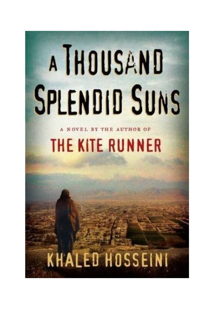 A Thousand Splendid Suns