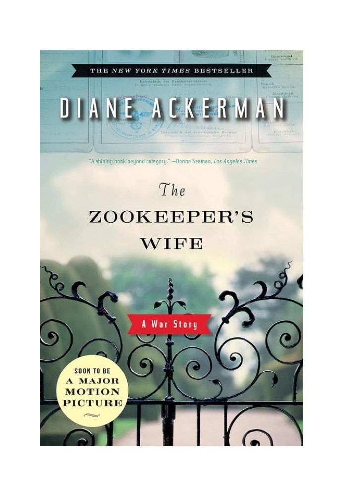 The Zookeeper's Wife: A War Story