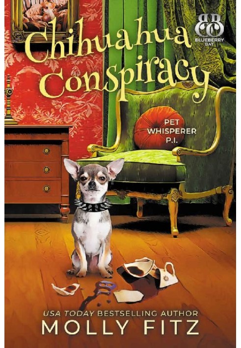 Chihuahua Conspiracy