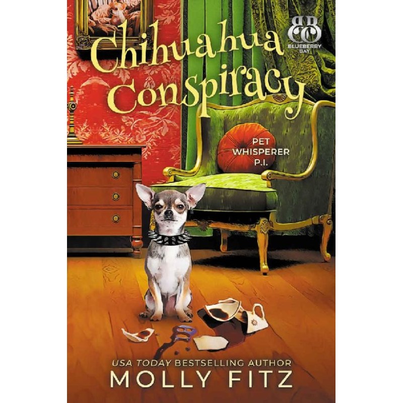 Chihuahua Conspiracy