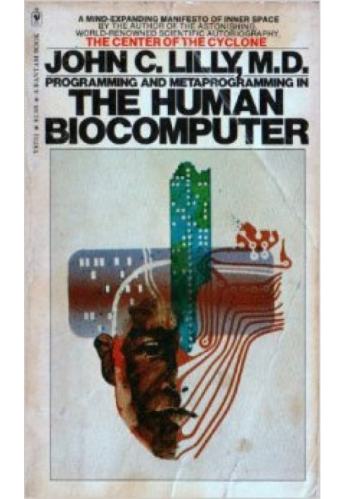 Programming and metaprogramming of the human biocomputer