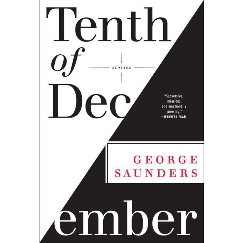 Tenth of December: Stories