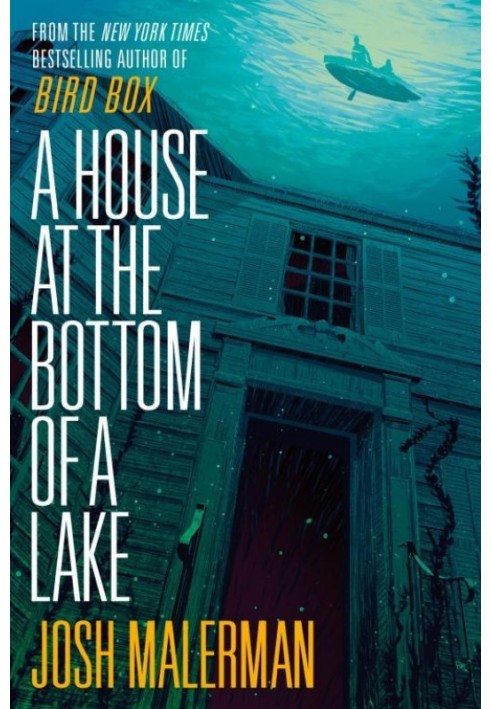 A House at the Bottom of a Lake