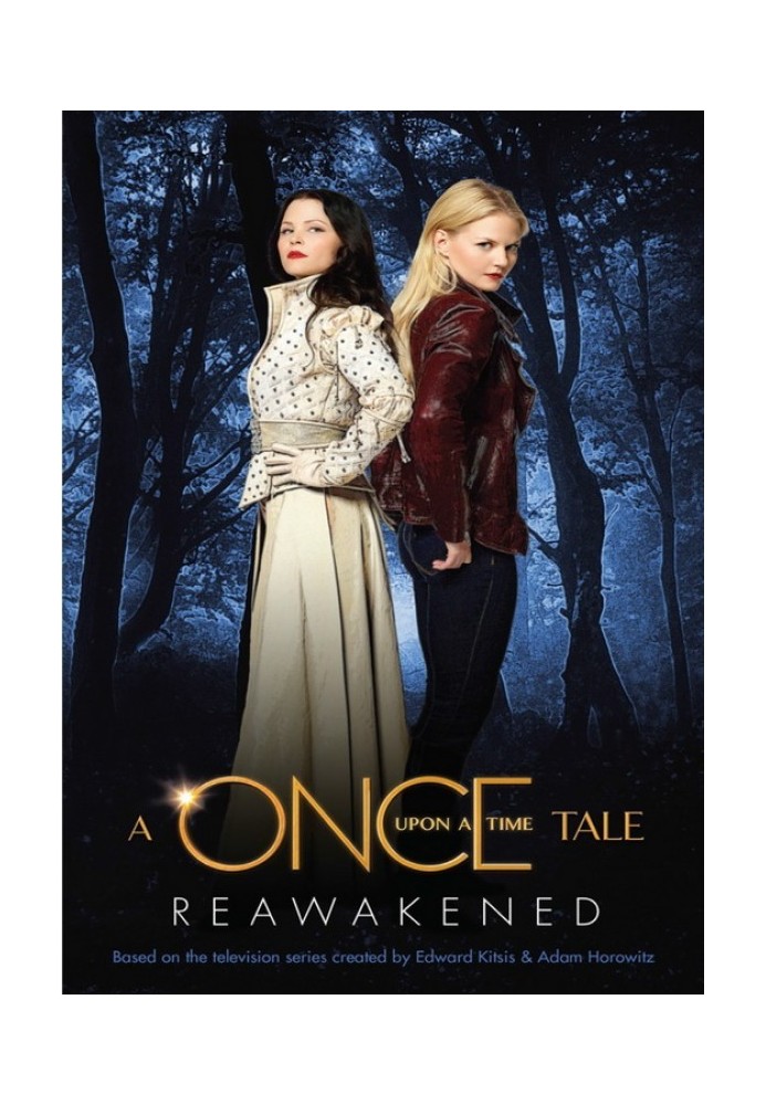 Reawakened: A Once Upon A Time Tale