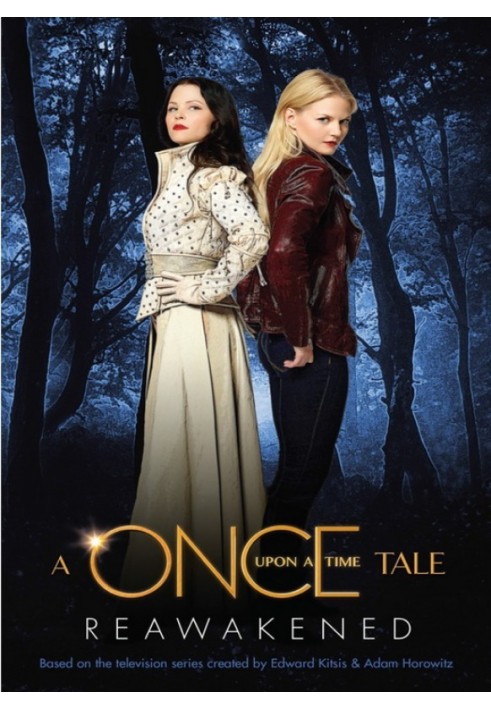 Reawakened: A Once Upon A Time Tale