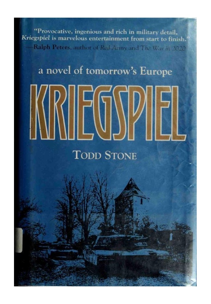 Kriegspiel: A Novel of Tomorrow's Europe