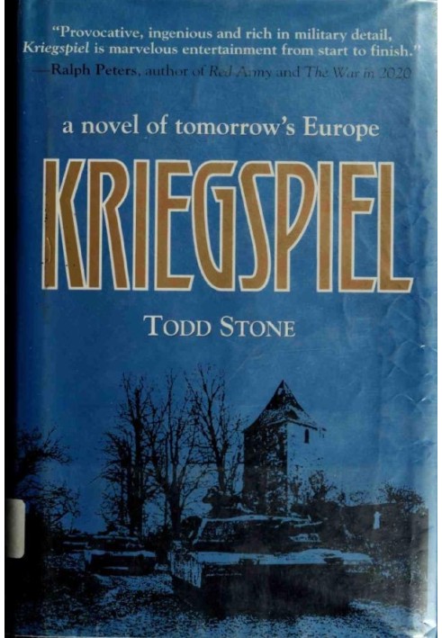 Kriegspiel: A Novel of Tomorrow's Europe