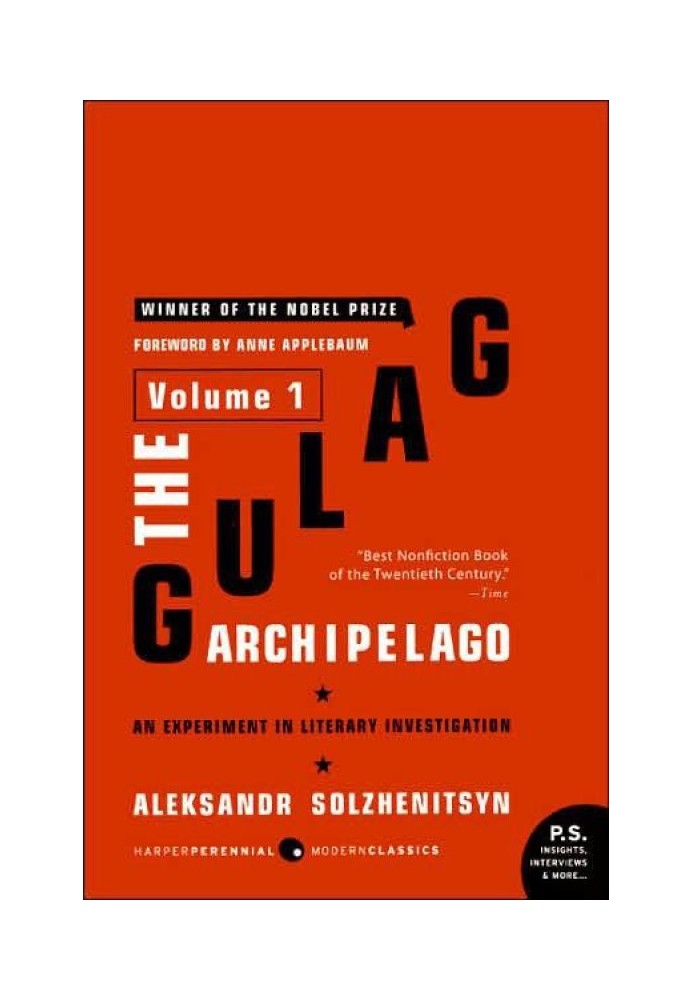 The GULag Archipelago Volume 1: An Experiment in Literary Investigation