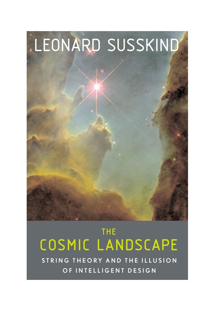 The Cosmic Landscape: String Theory and the Illusion of Intelligent Design