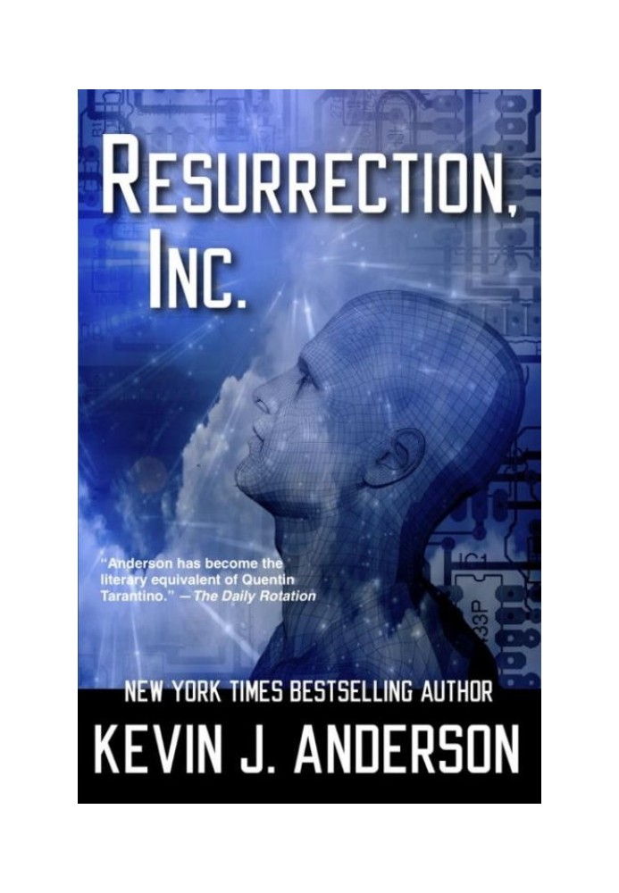 Resurrection, Inc.