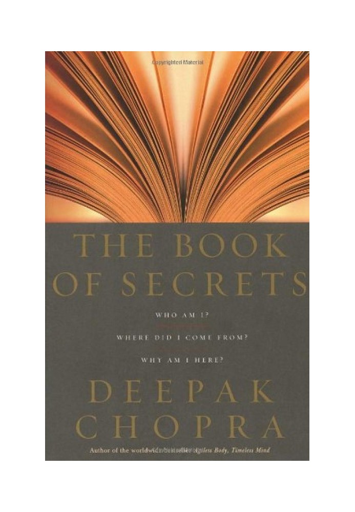 The Book of Secrets: Unlocking the Hidden Dimensions of Your Life