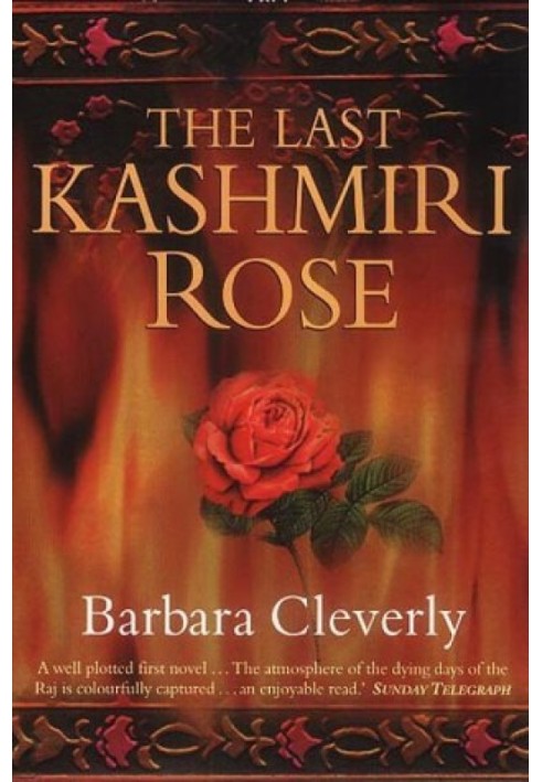 The Last Kashmiri Rose