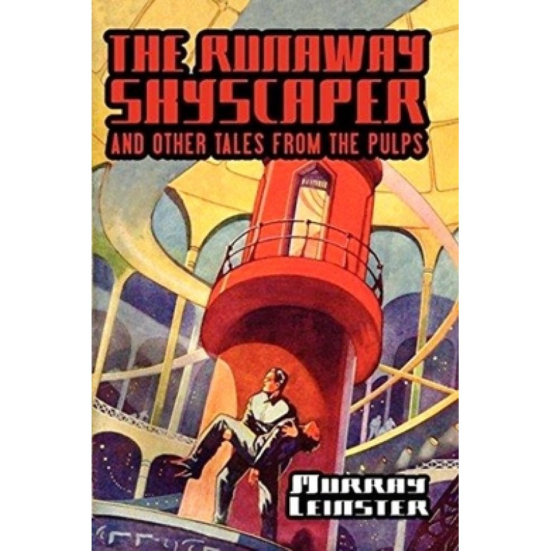 The Runaway Skyscraper