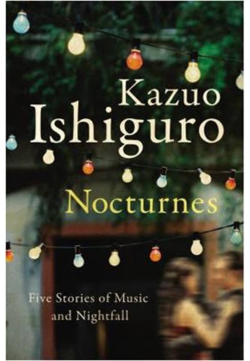 Nocturnes: Five Stories of Music and Nightfall