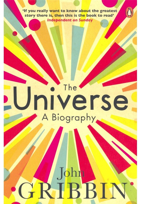 The Universe: A Biography