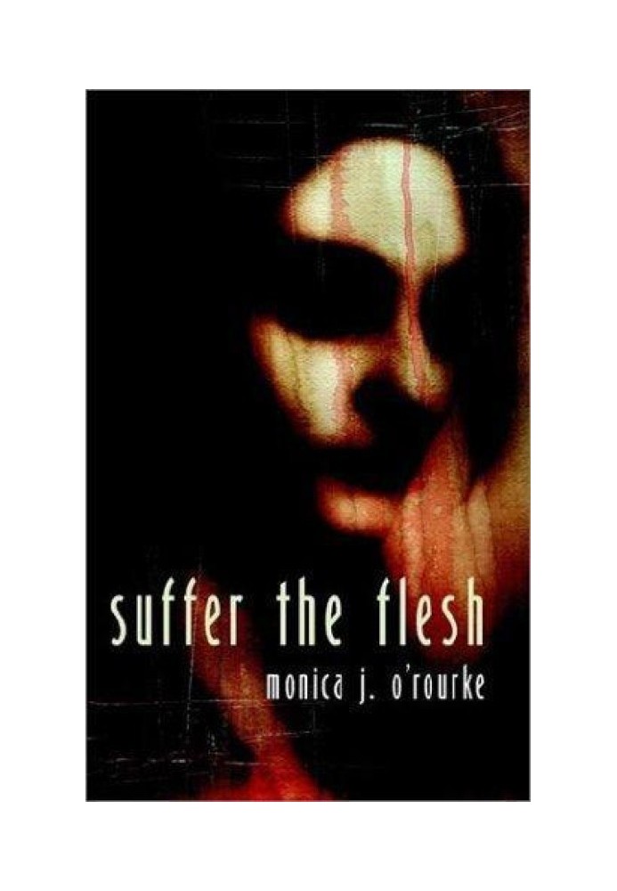 Suffer the Flesh