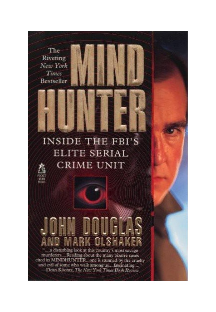 Mind Hunter: Inside the FBI's Elite Serial Crime Unit