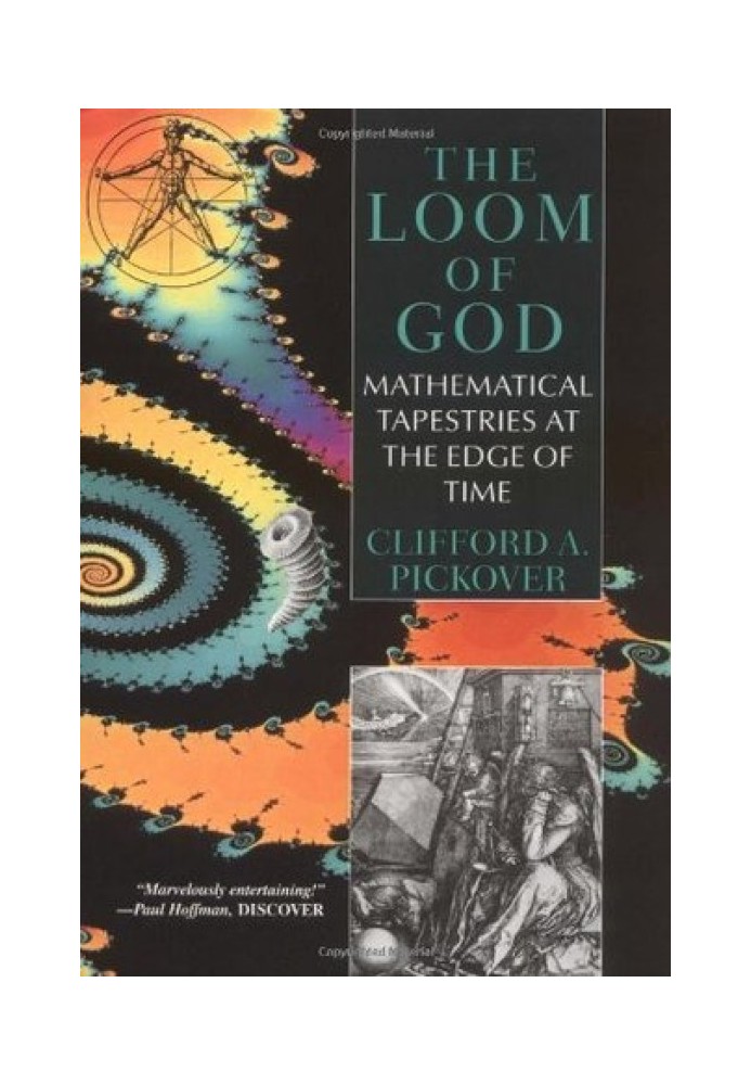 The Loom of God: Tapestries of Mathematics and Mysticism