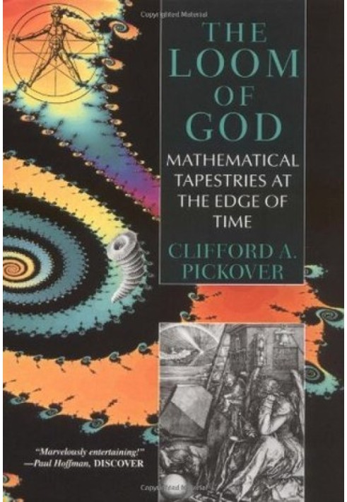 The Loom of God: Tapestries of Mathematics and Mysticism