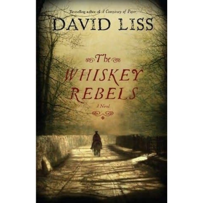 The Whiskey Rebel