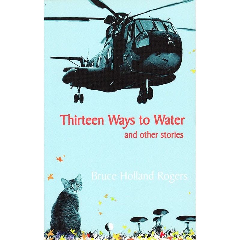 Thirteen Ways to Water and...