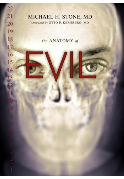 The Anatomy of Evil