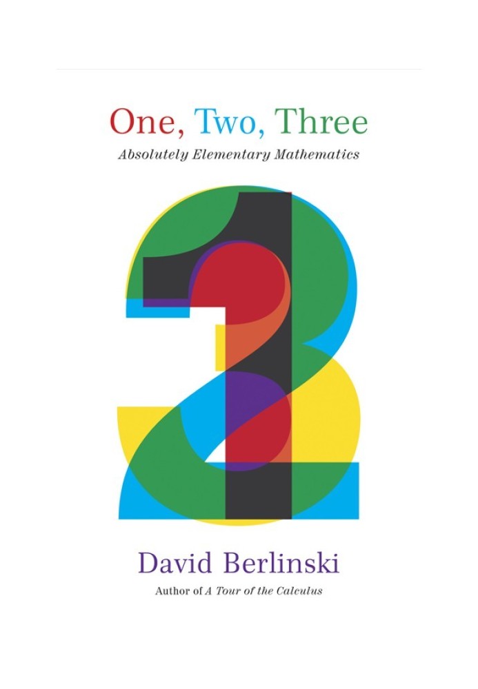 One, Two, Three: Absolutely Elementary Mathematics