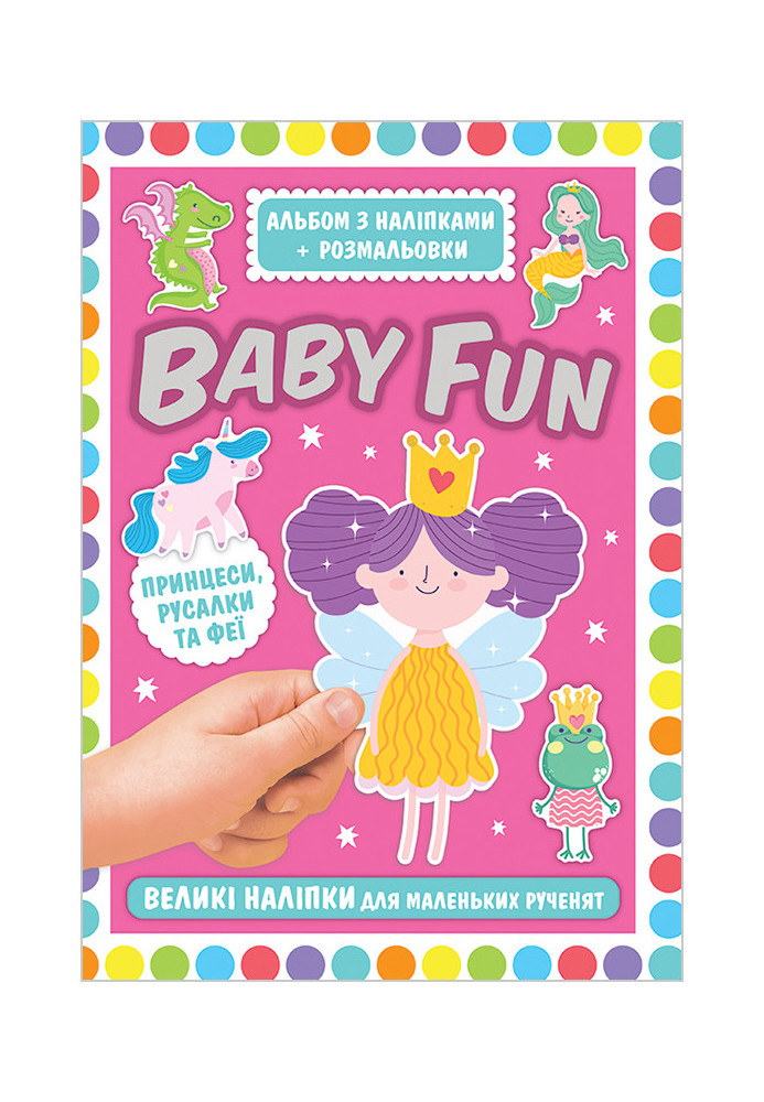 Album with stickers + coloring pages. BABY FUN. Princesses, mermaids and fairies