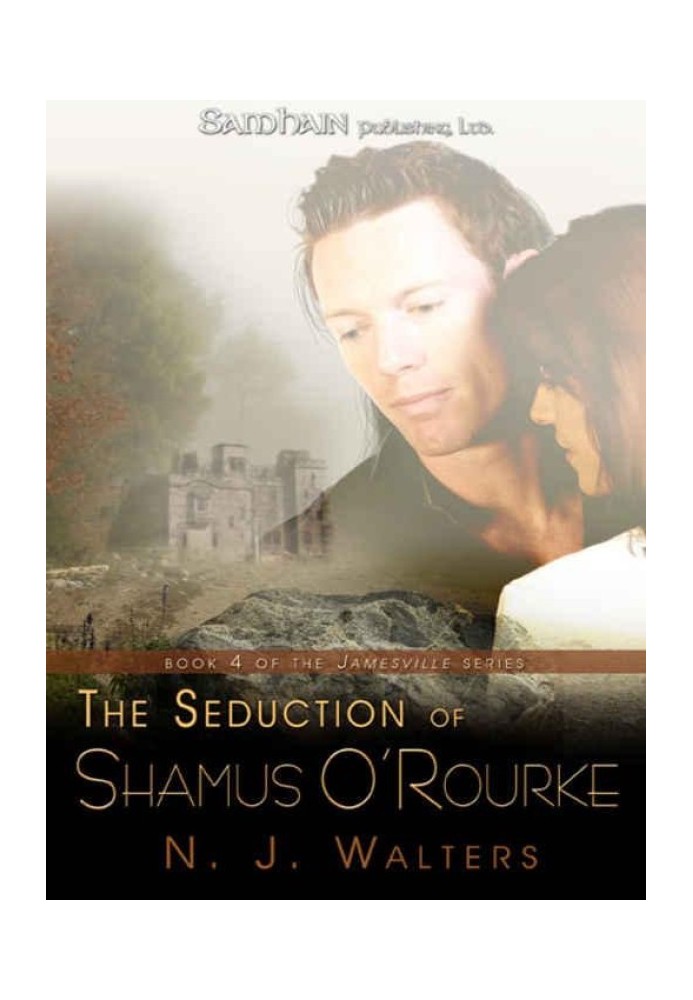 The Seduction of Shamus O'Rourke