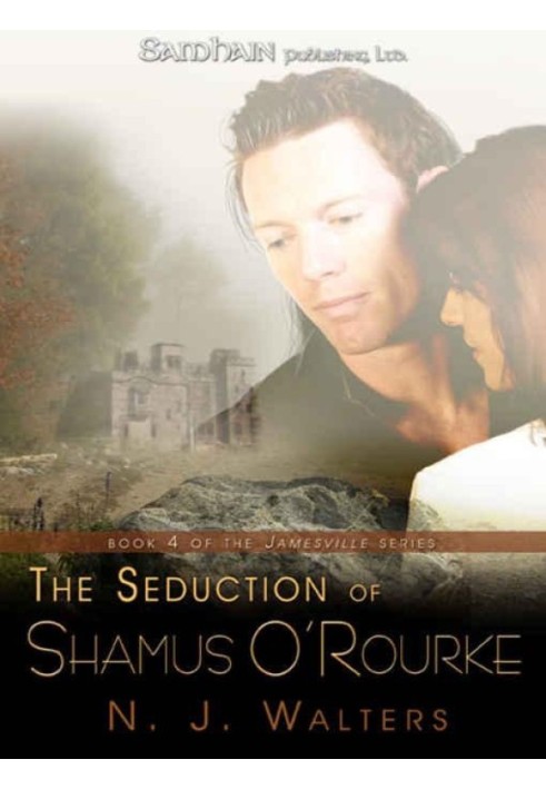 The Seduction of Shamus O'Rourke