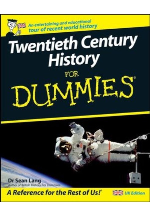 Twentieth Century History For Dummies®