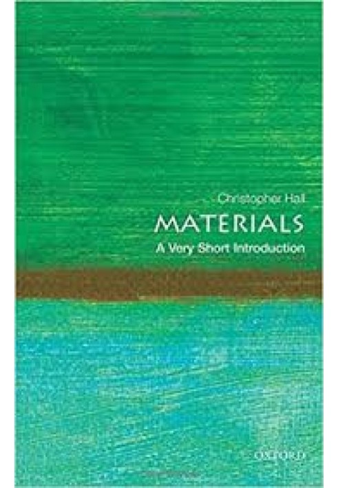 Materials: A Very Short Introduction