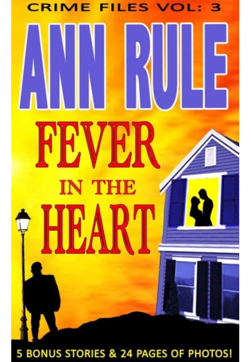 A Fever in the Heart