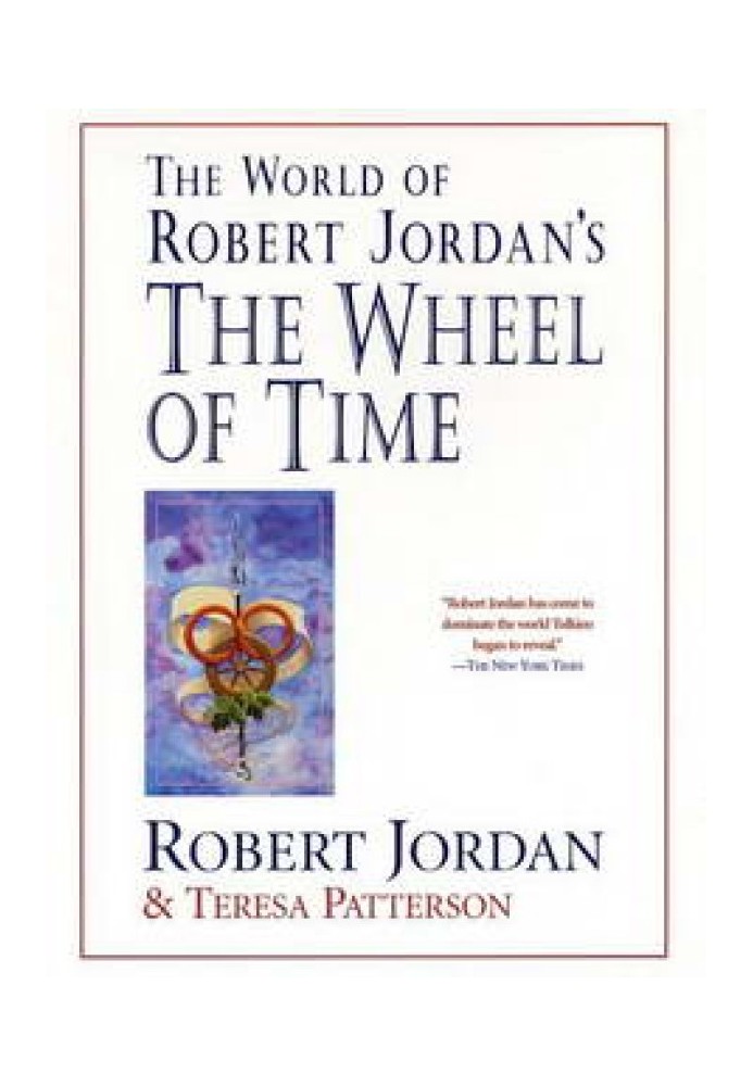 Guide to the World of the Wheel of Time