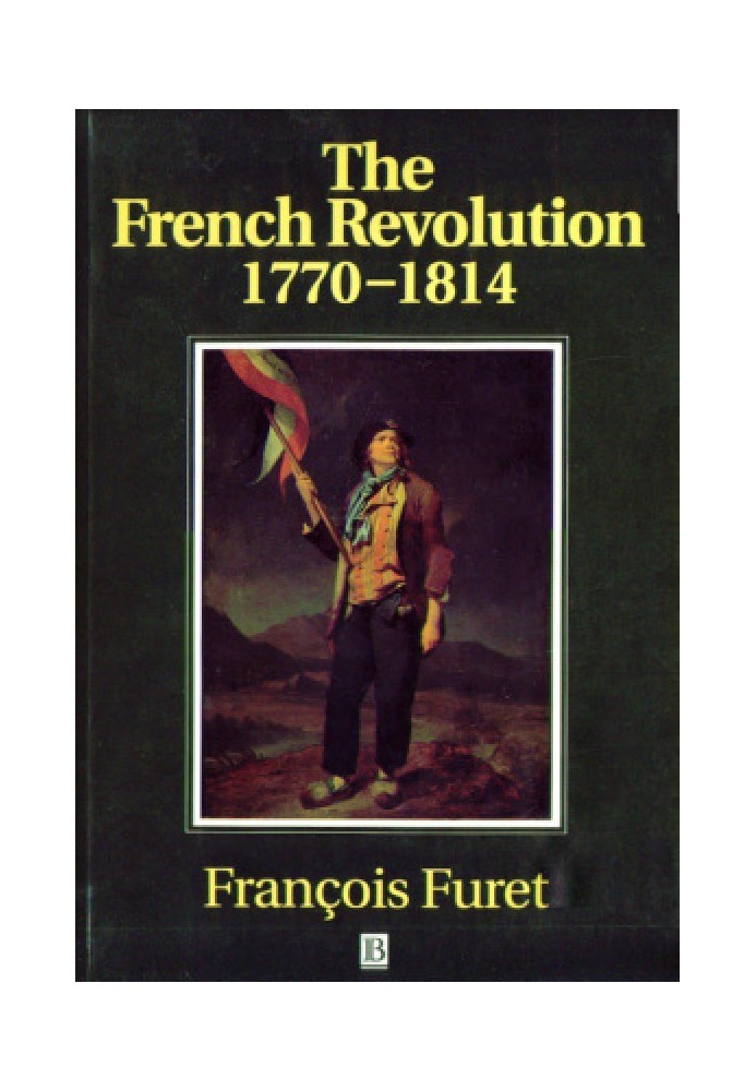 The French Revolution 1770-1814