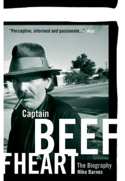 CAPTAIN BEEFHEART: BIOGRAPHY