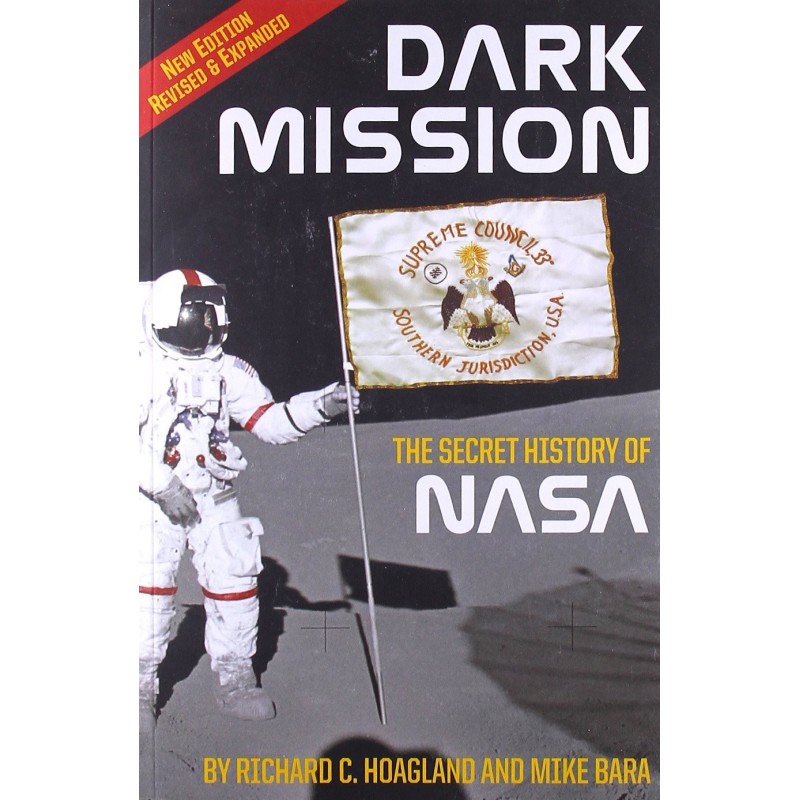 Dark Mission: The Secret...