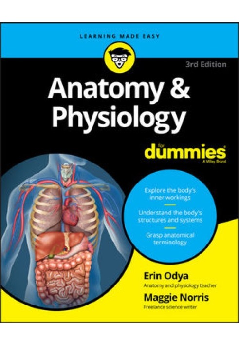 Anatomy & Physiology For Dummies®