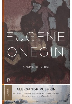 Eugene Onegin: A Novel In Verse