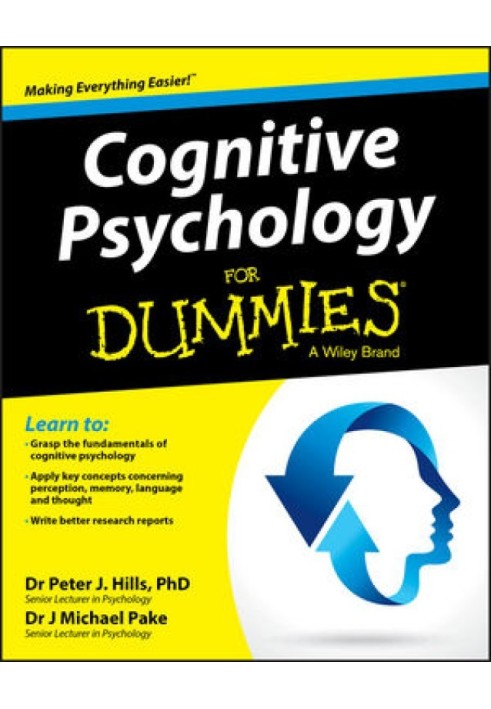 Cognitive Psychology For Dummies®