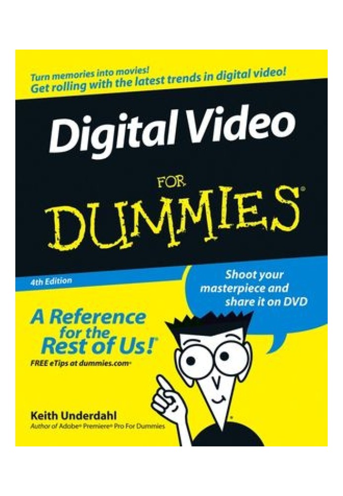 Digital Video For Dummies®