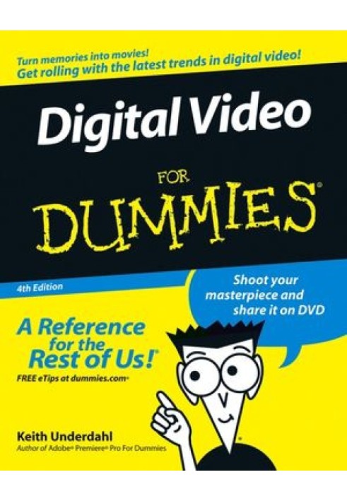 Digital Video For Dummies®