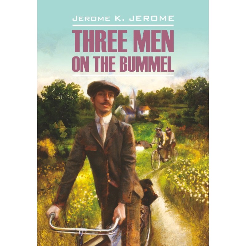 Tree Men on the Bummel /...