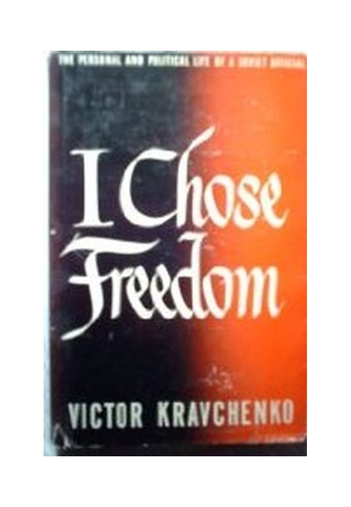 I chose freedom