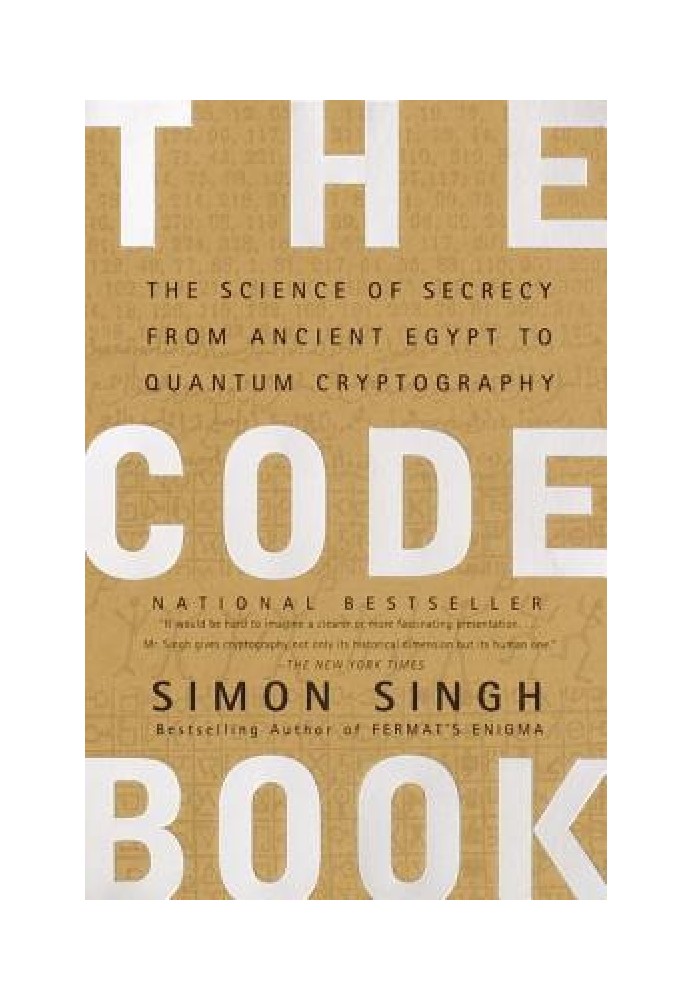 The Code Book: The Science of Secrecy from Ancient Egypt to Quantum Cryptography